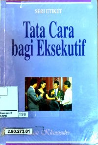 Image of Tata Cara bagi Eksekutif. Seri Etiket
